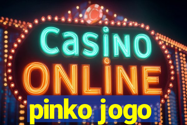 pinko jogo