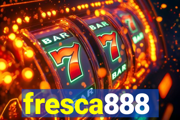 fresca888