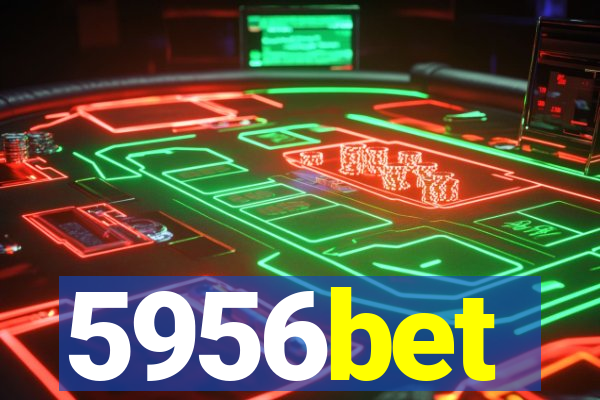 5956bet