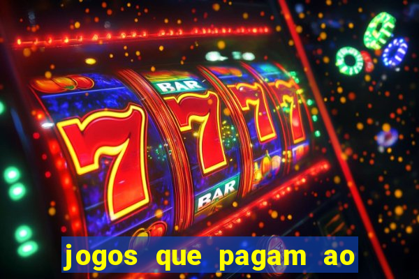 jogos que pagam ao se cadastrar