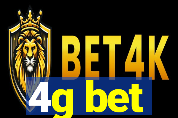 4g bet