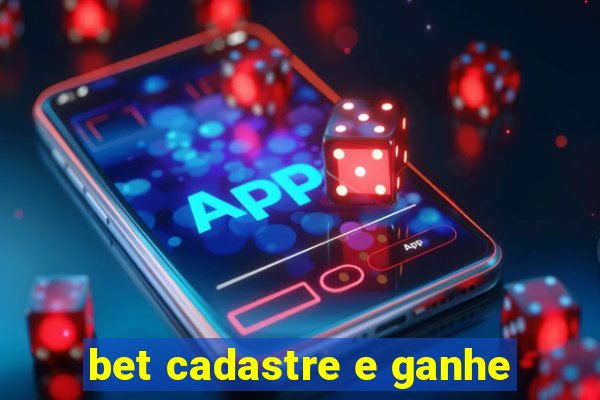 bet cadastre e ganhe