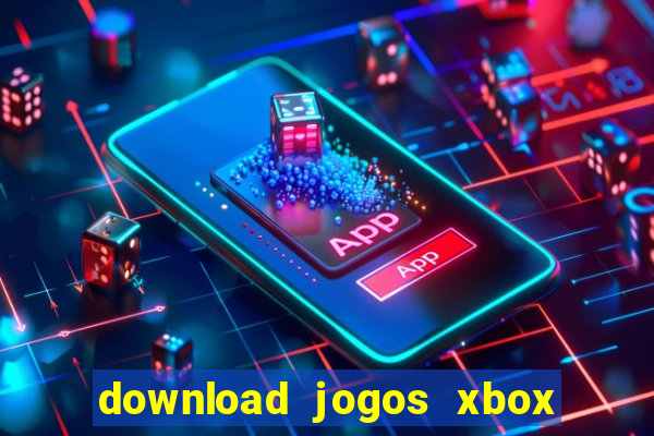 download jogos xbox 360 utorrent