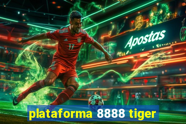 plataforma 8888 tiger