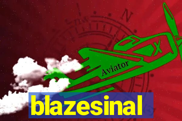 blazesinal