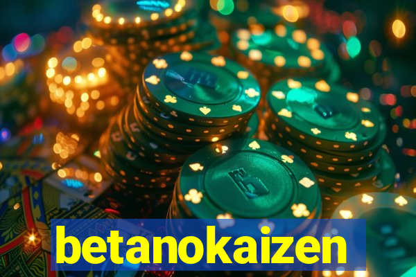 betanokaizen