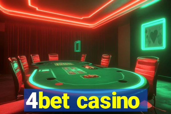 4bet casino