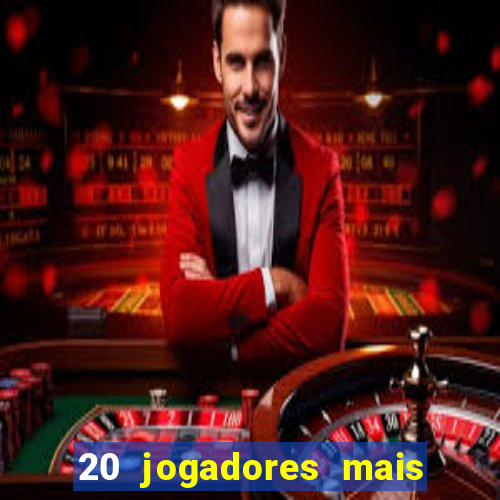 20 jogadores mais ricos do mundo