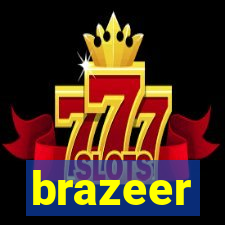 brazeer