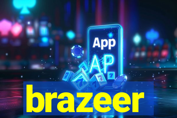 brazeer