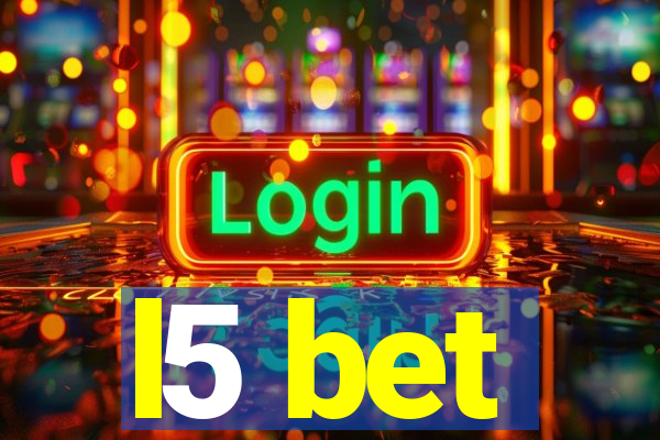 l5 bet