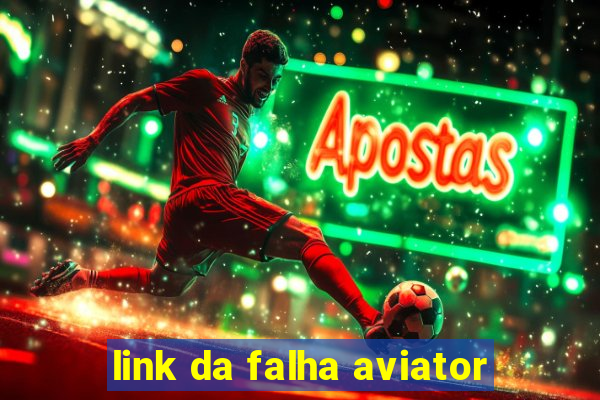 link da falha aviator