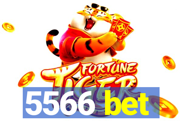 5566 bet