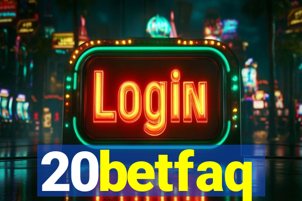 20betfaq