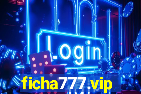 ficha777.vip