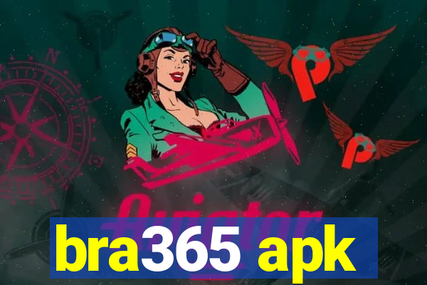 bra365 apk