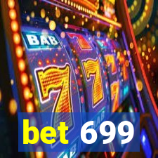 bet 699