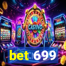 bet 699