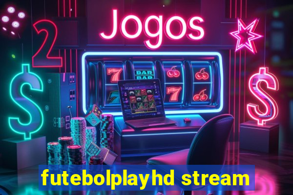 futebolplayhd stream