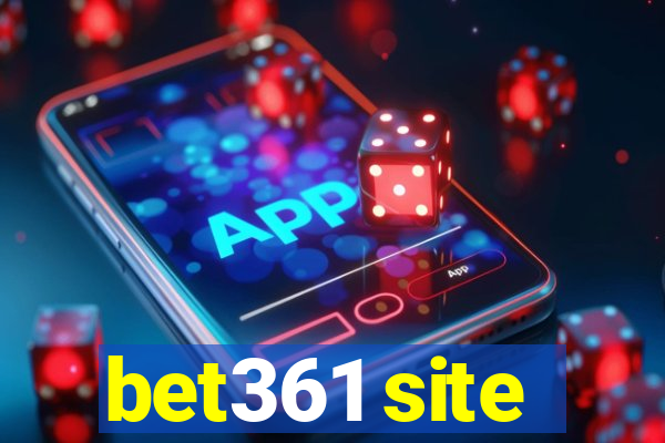 bet361 site