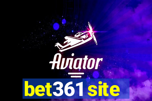 bet361 site