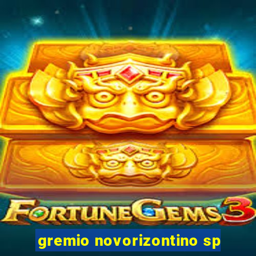 gremio novorizontino sp