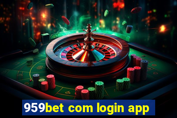 959bet com login app