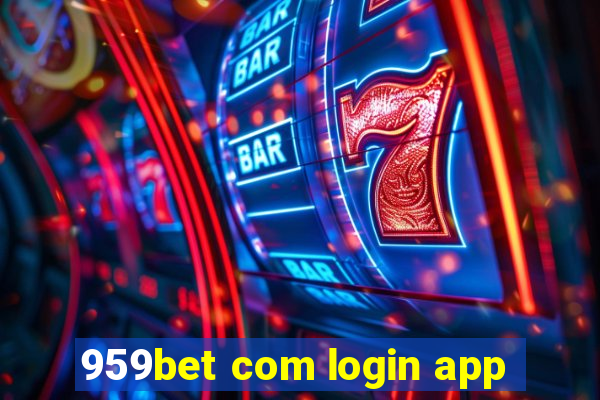 959bet com login app