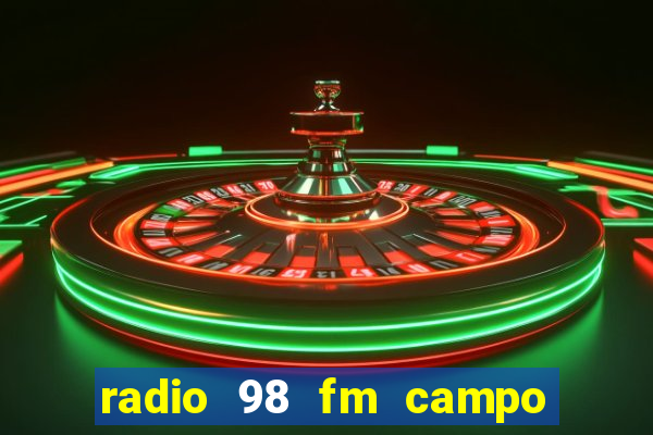 radio 98 fm campo formoso bahia