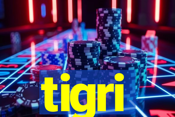 tigri