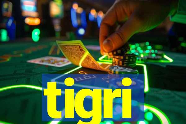 tigri