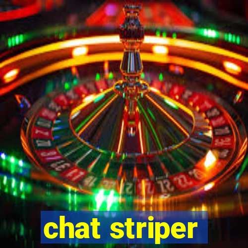 chat striper