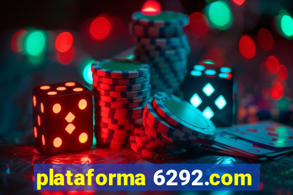 plataforma 6292.com