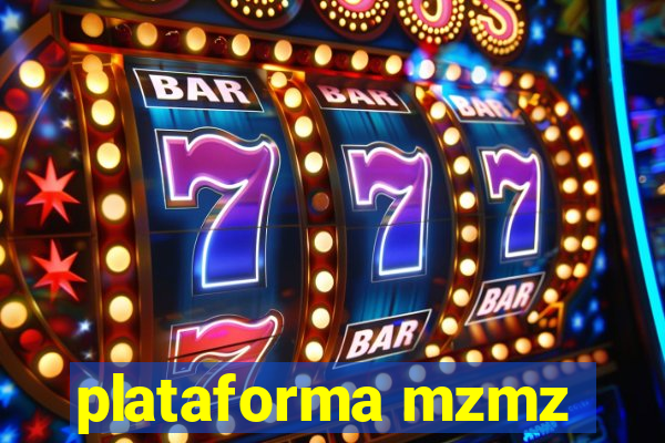 plataforma mzmz