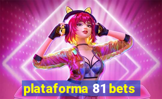 plataforma 81 bets