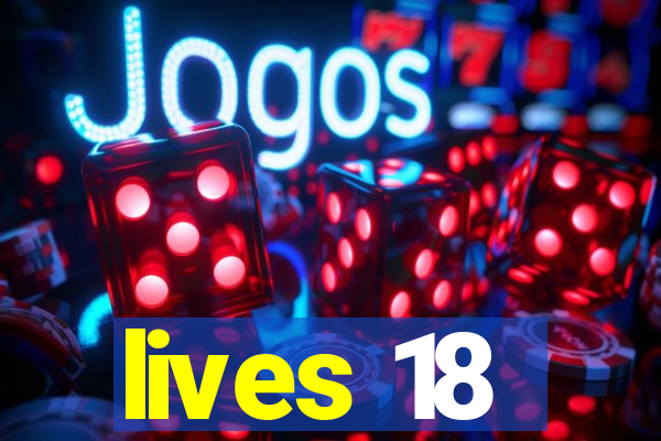 lives 18