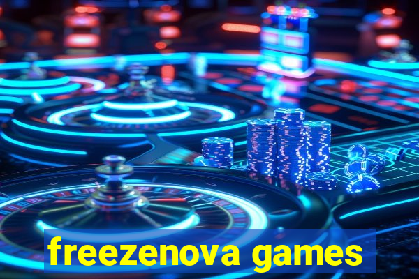 freezenova games