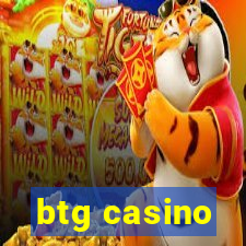 btg casino