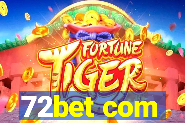 72bet com