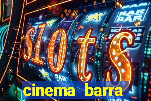 cinema barra shopping sul