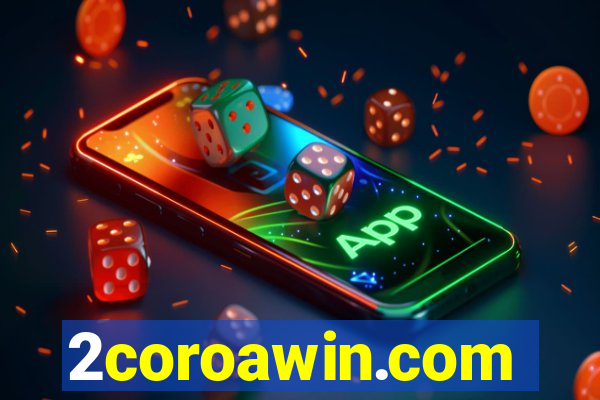 2coroawin.com