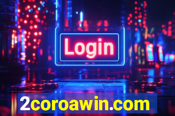 2coroawin.com