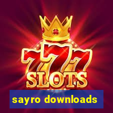 sayro downloads