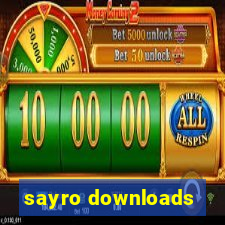 sayro downloads