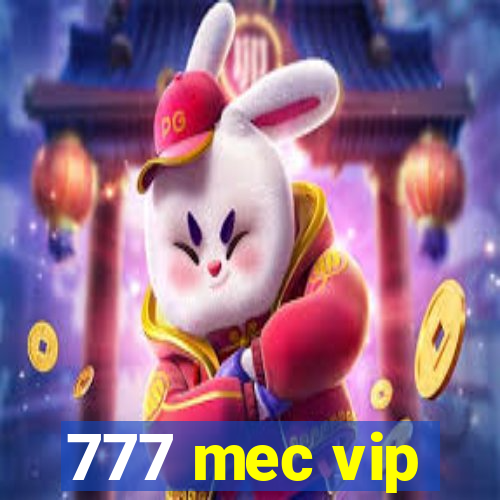 777 mec vip