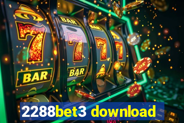 2288bet3 download