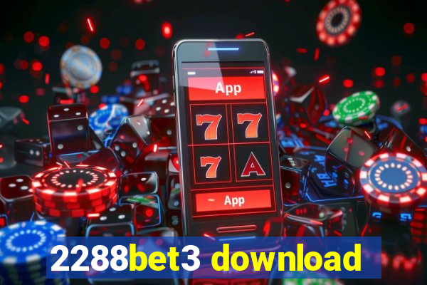 2288bet3 download