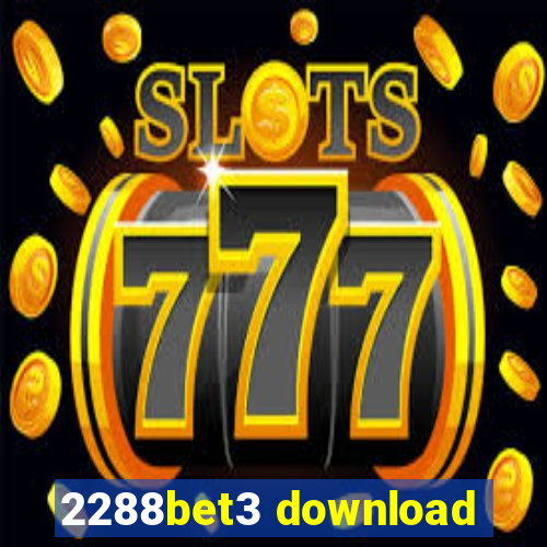 2288bet3 download