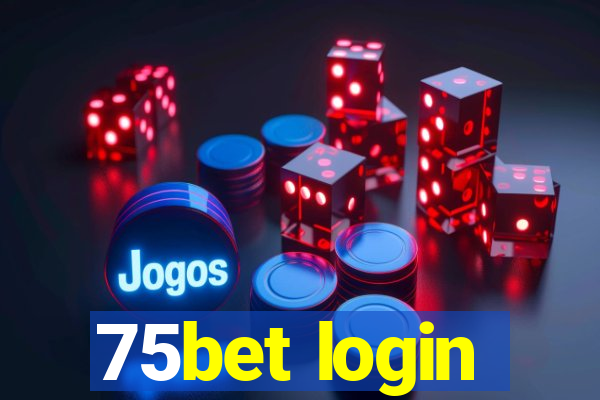 75bet login