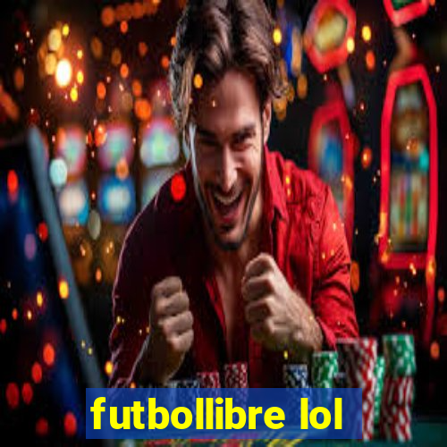 futbollibre lol